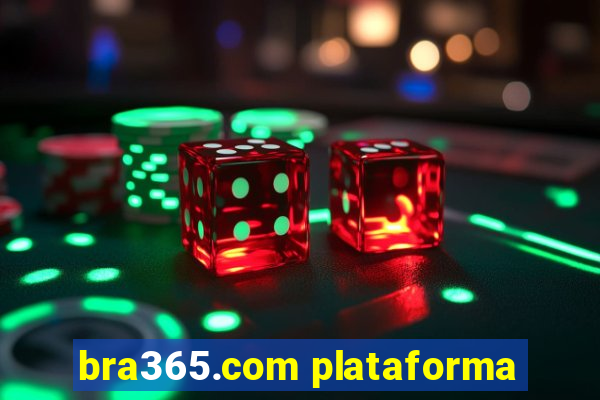 bra365.com plataforma
